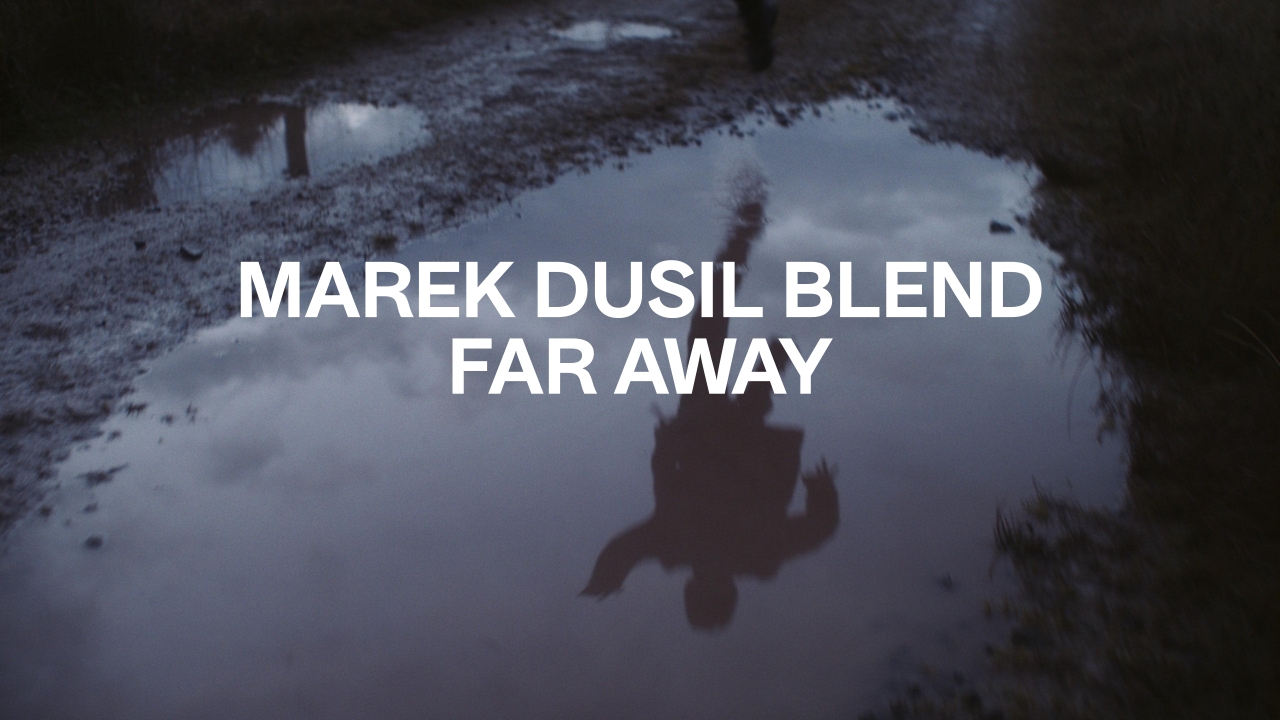 MAREK DUSIL BLEND - FAR AWAY